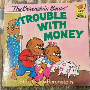 The Berenstain Bears' Trouble with Money Book